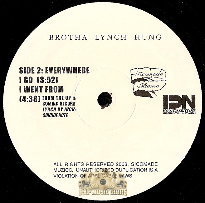 Brotha Lynch Hung Everywhere I Go / I Went From Single. Record Rap